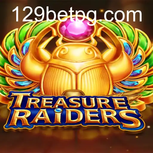 TREASURERAIDERS: Uma Jornada Épica no Mundo das Apostas com 129bet